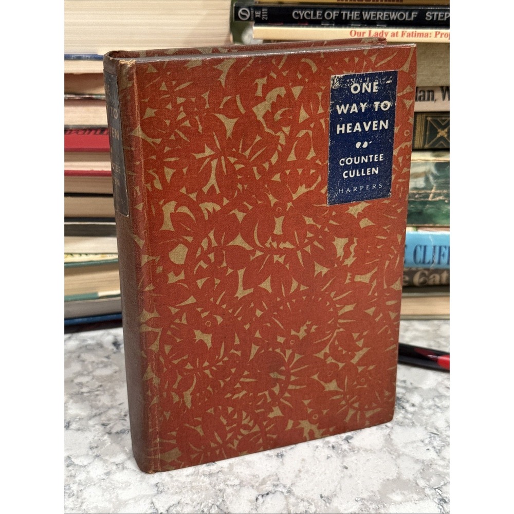 One Way to Heaven by Countee Cullen Hardcover 1932 First Edition
